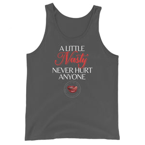 Nasty Never Hurt Unisex Tank