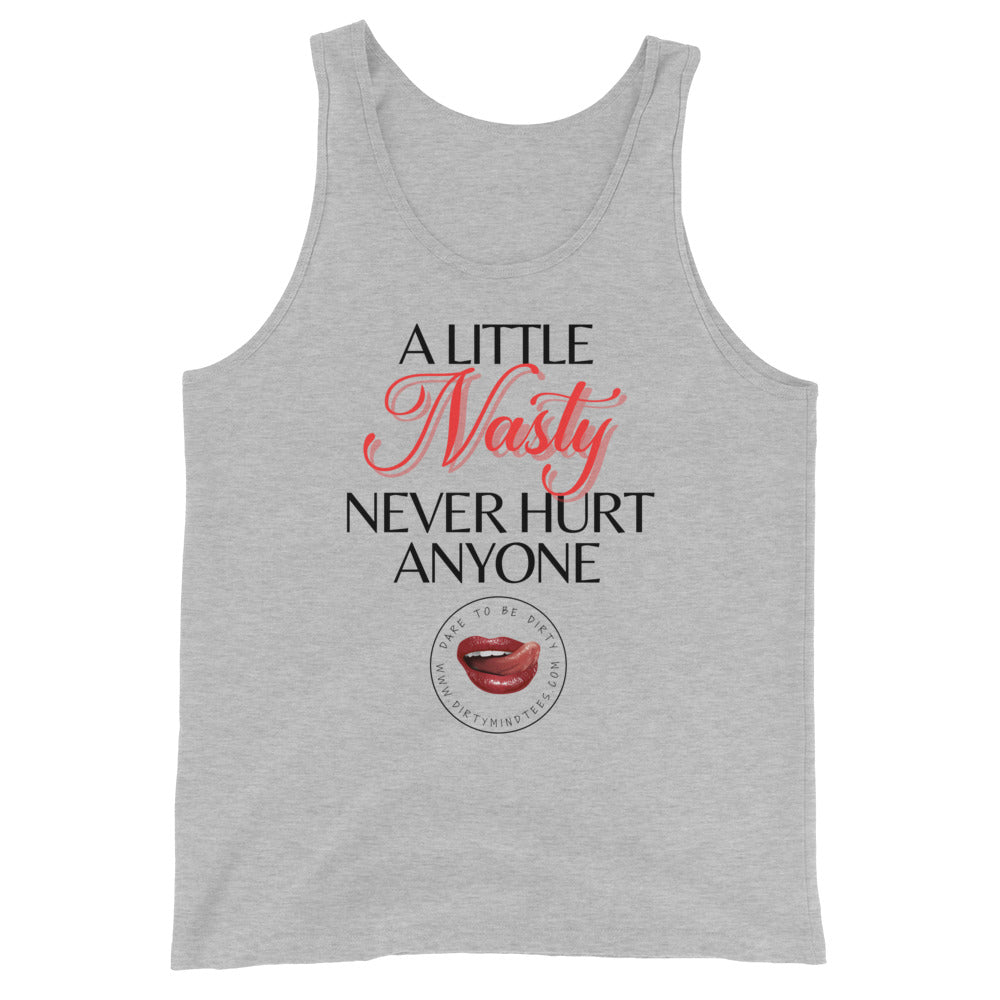 Nasty Never Hurt Unisex Tank