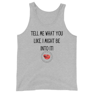 Tell Me What You like Men's Tank