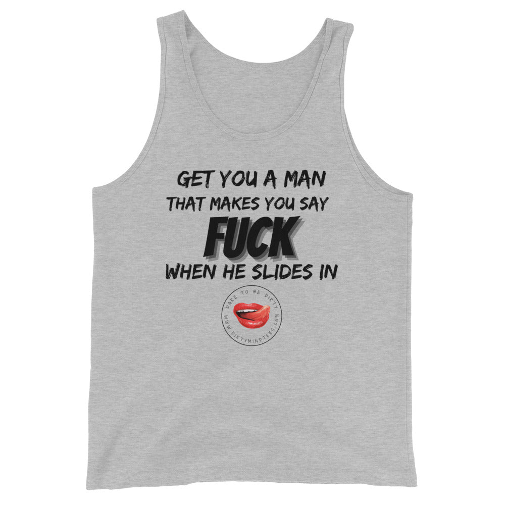 Get You a Man Men's Tank