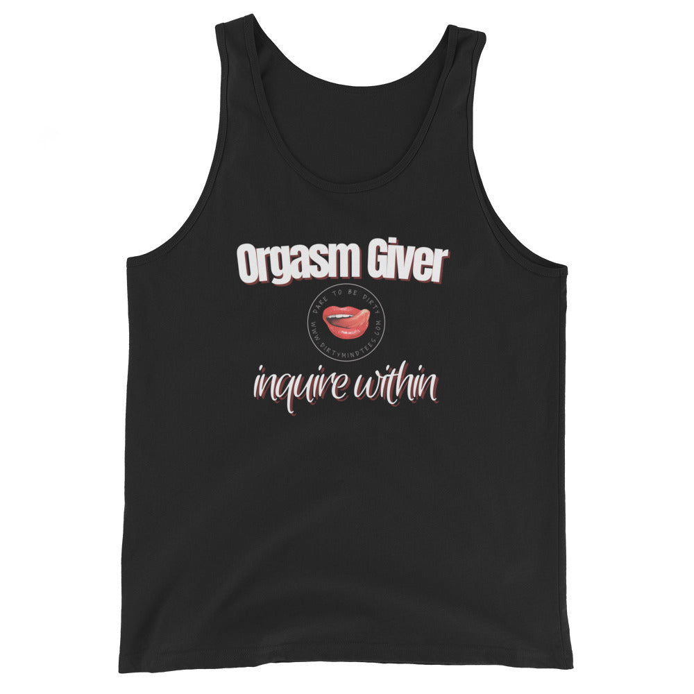 Orgasm Giver Unisex Tank