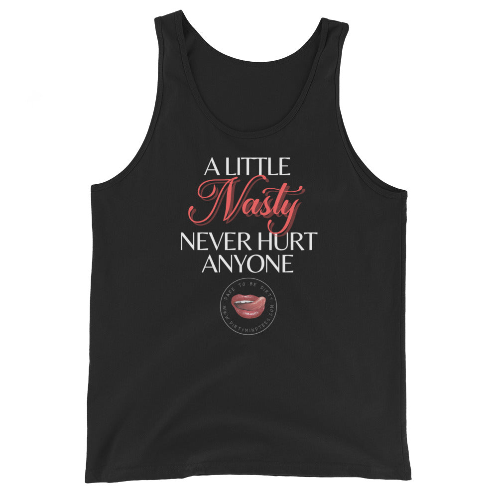 Nasty Never Hurt Unisex Tank