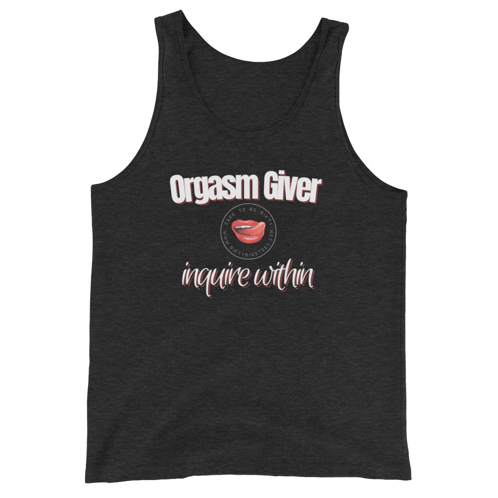 Orgasm Giver Unisex Tank