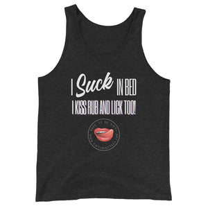 I Suck Unisex Tank
