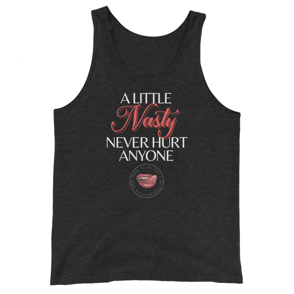 Nasty Never Hurt Unisex Tank