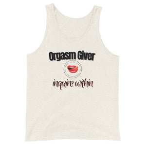 Orgasm Giver Unisex Tank