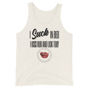 I Suck Unisex Tank
