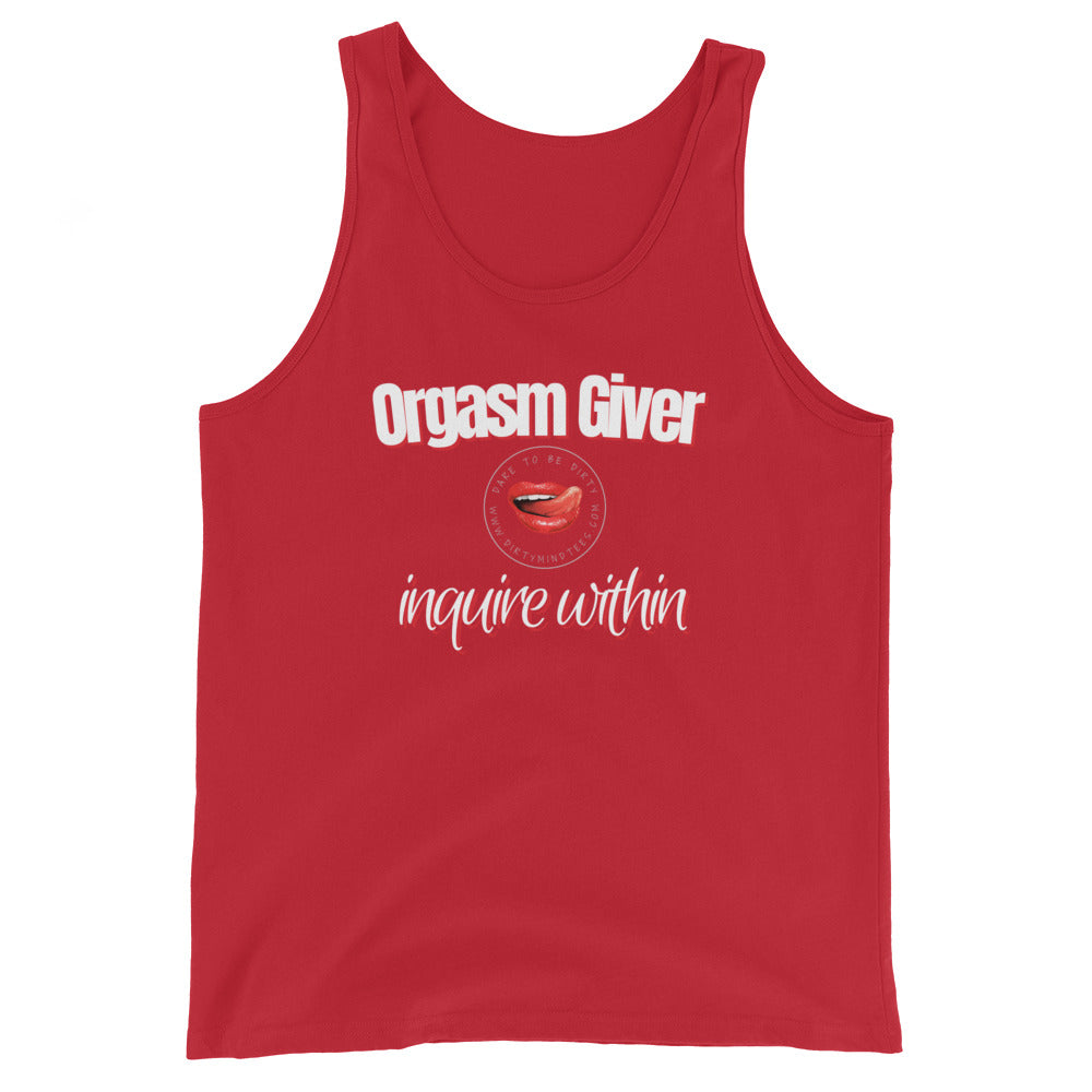 Orgasm Giver Unisex Tank