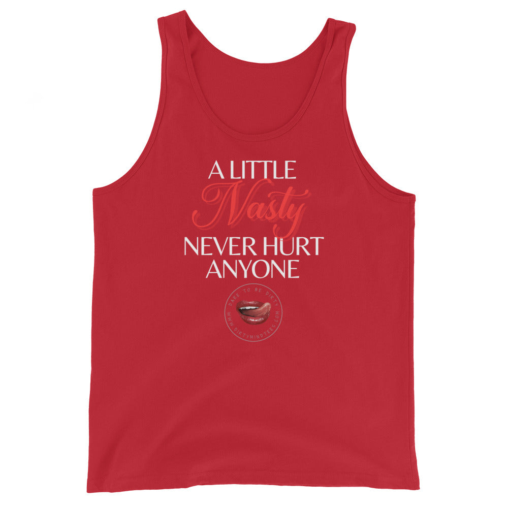 Nasty Never Hurt Unisex Tank