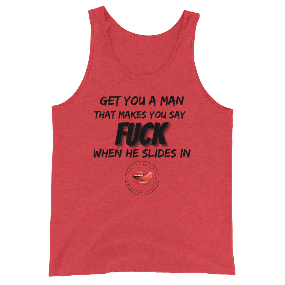 Get You a Man Men's Tank