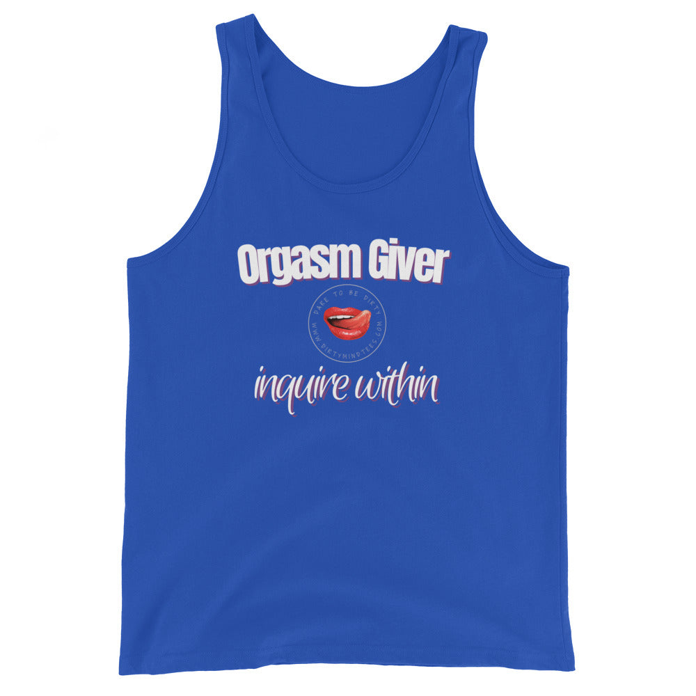 Orgasm Giver Unisex Tank