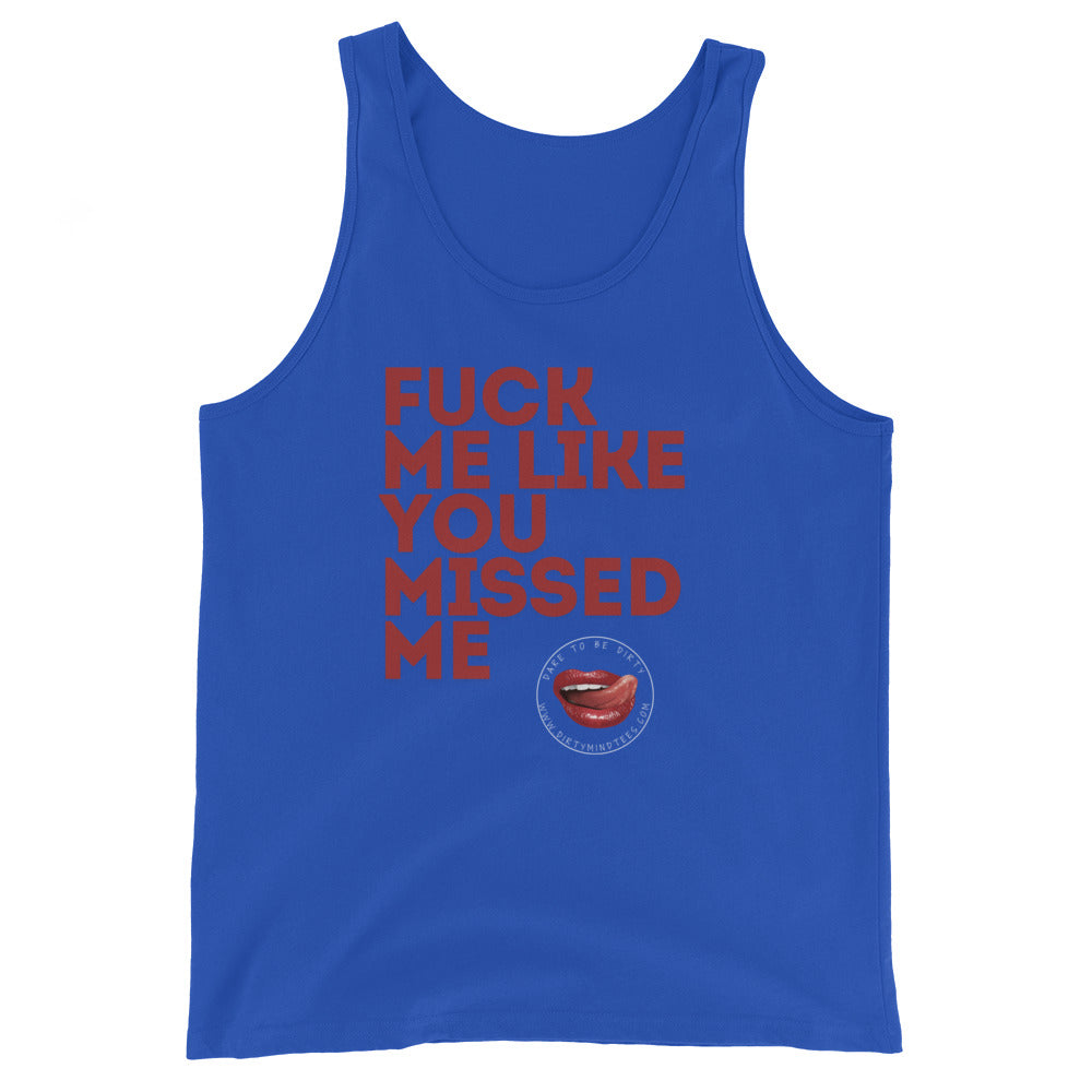 Like you Missed Me Men's Tank Top