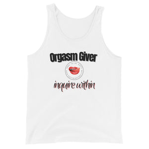 Orgasm Giver Unisex Tank