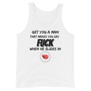 Get You a Man Men's Tank