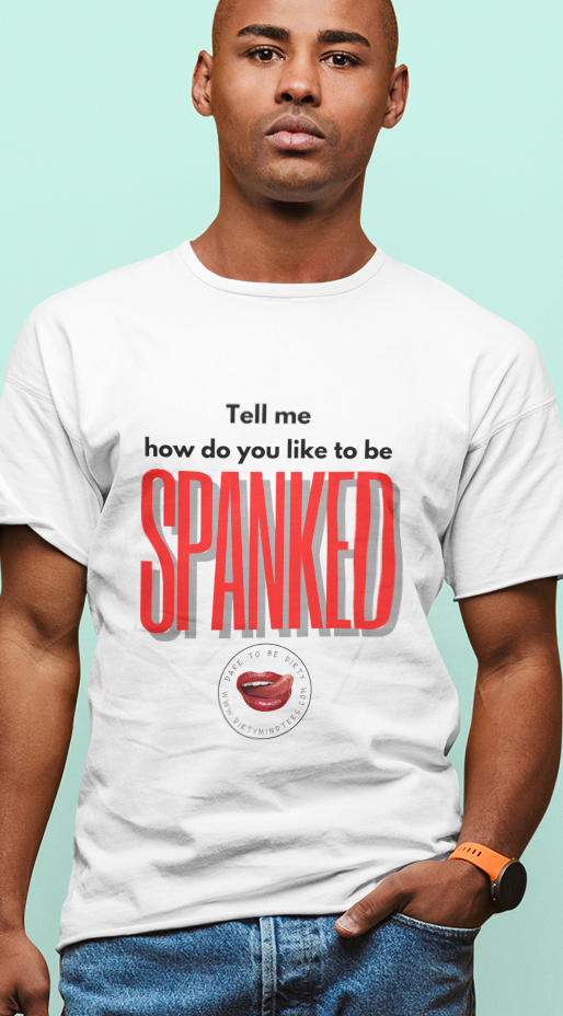 Spanked Men's Tee