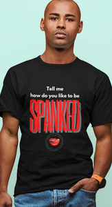 Spanked Men's Tee