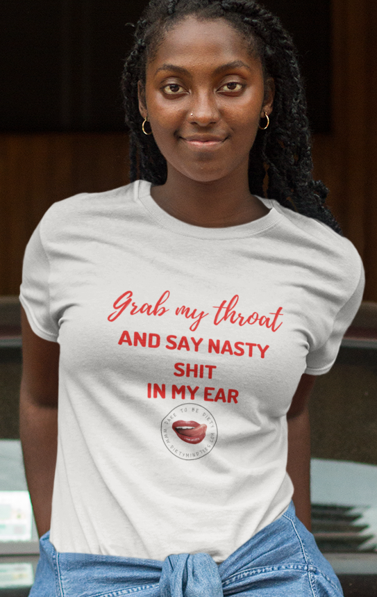 Grab My Throat Women's Tee