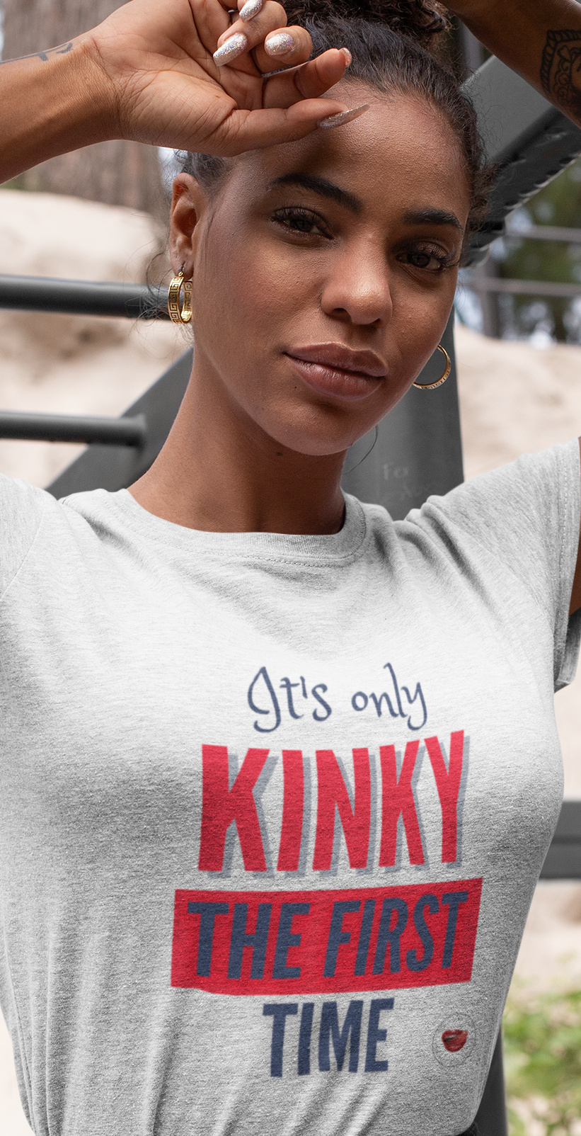 Kinky The First Time Women's Tee