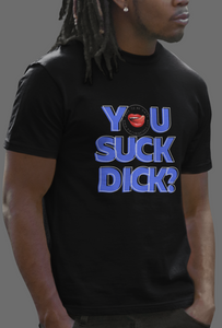 Suck It Men's Tee