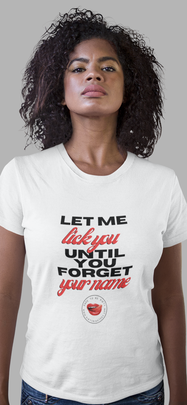 Forget Your Name Women's Tee