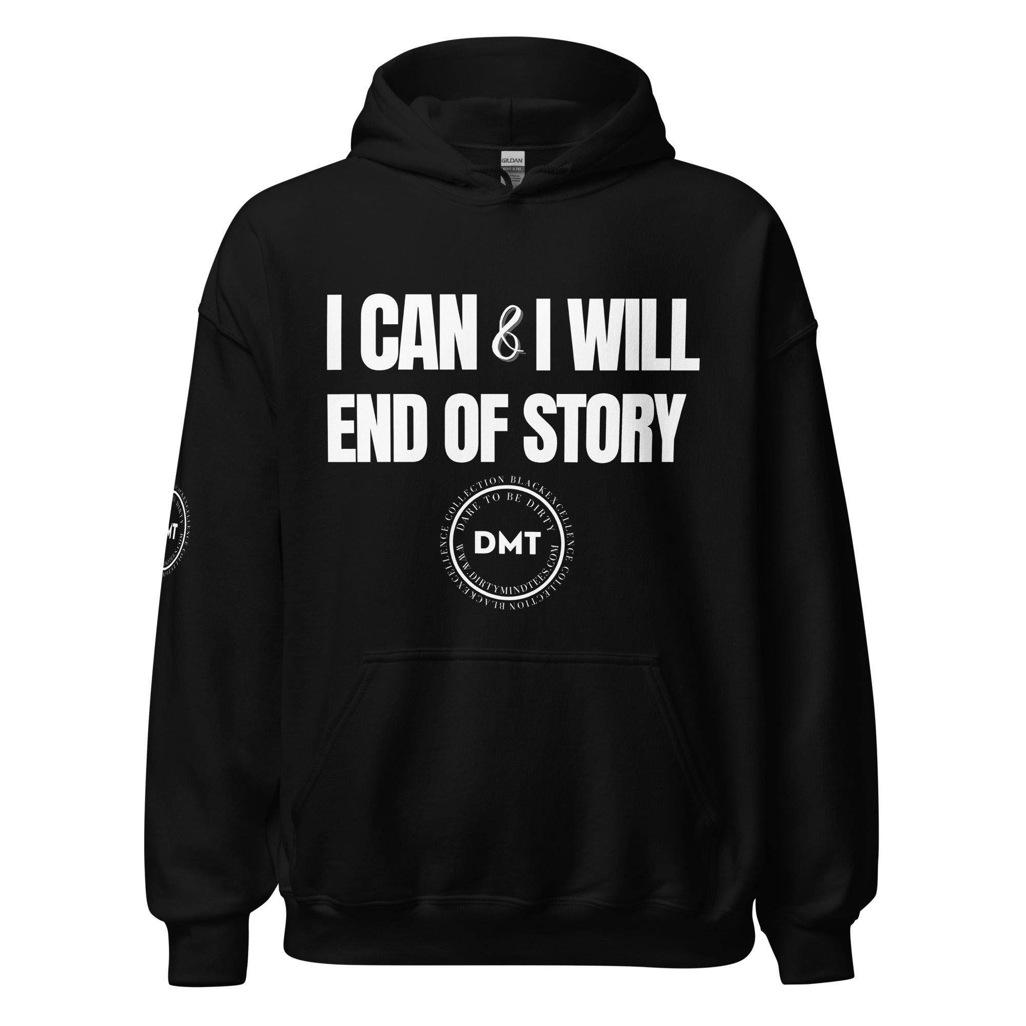 I Can and I Will Unisex Hoodie