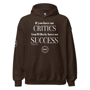 No Critics Unisex Hoodie