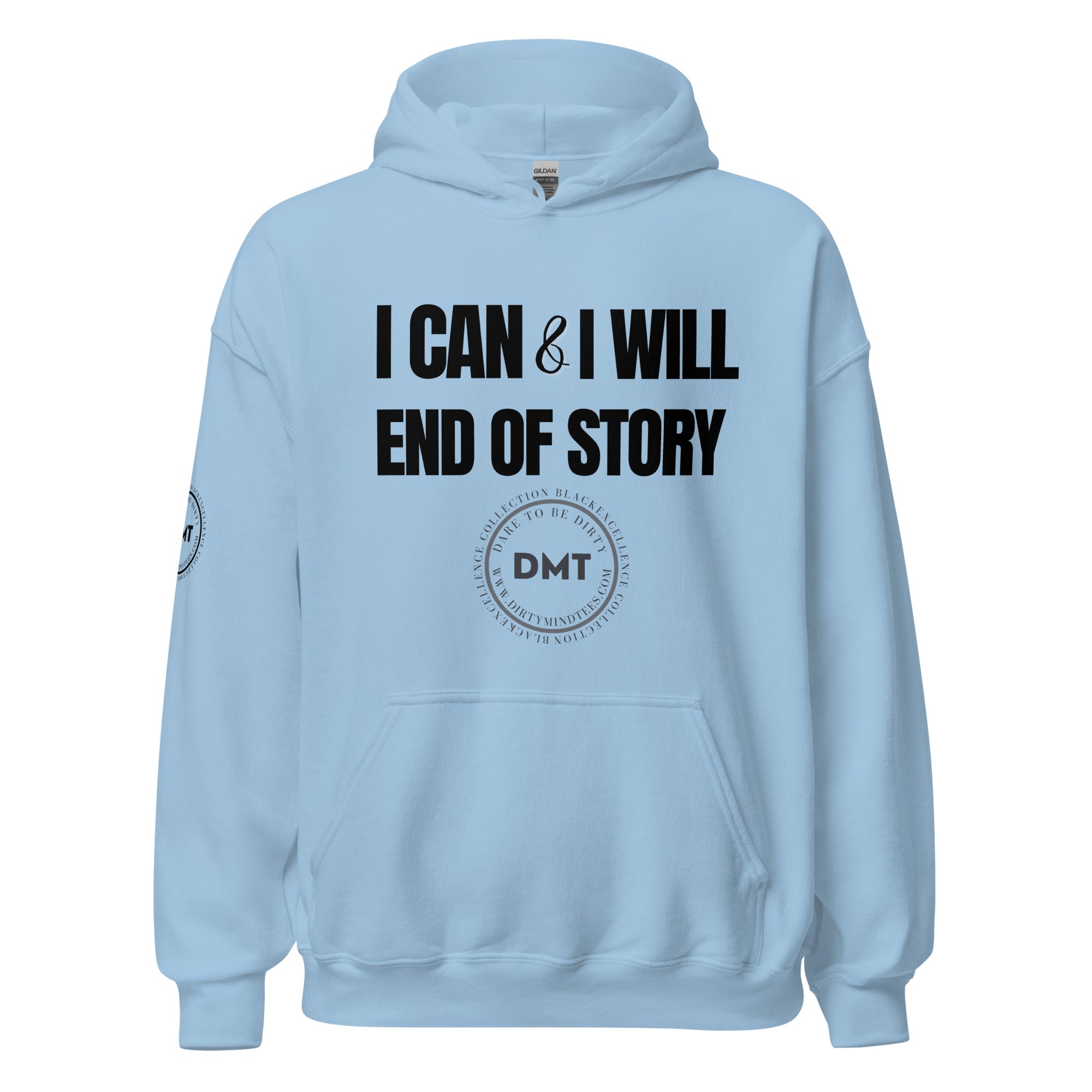 I Can and I Will Unisex Hoodie