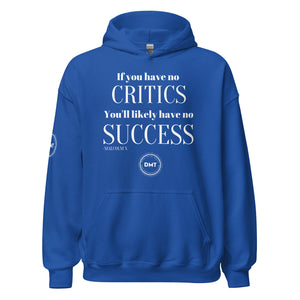 No Critics Unisex Hoodie