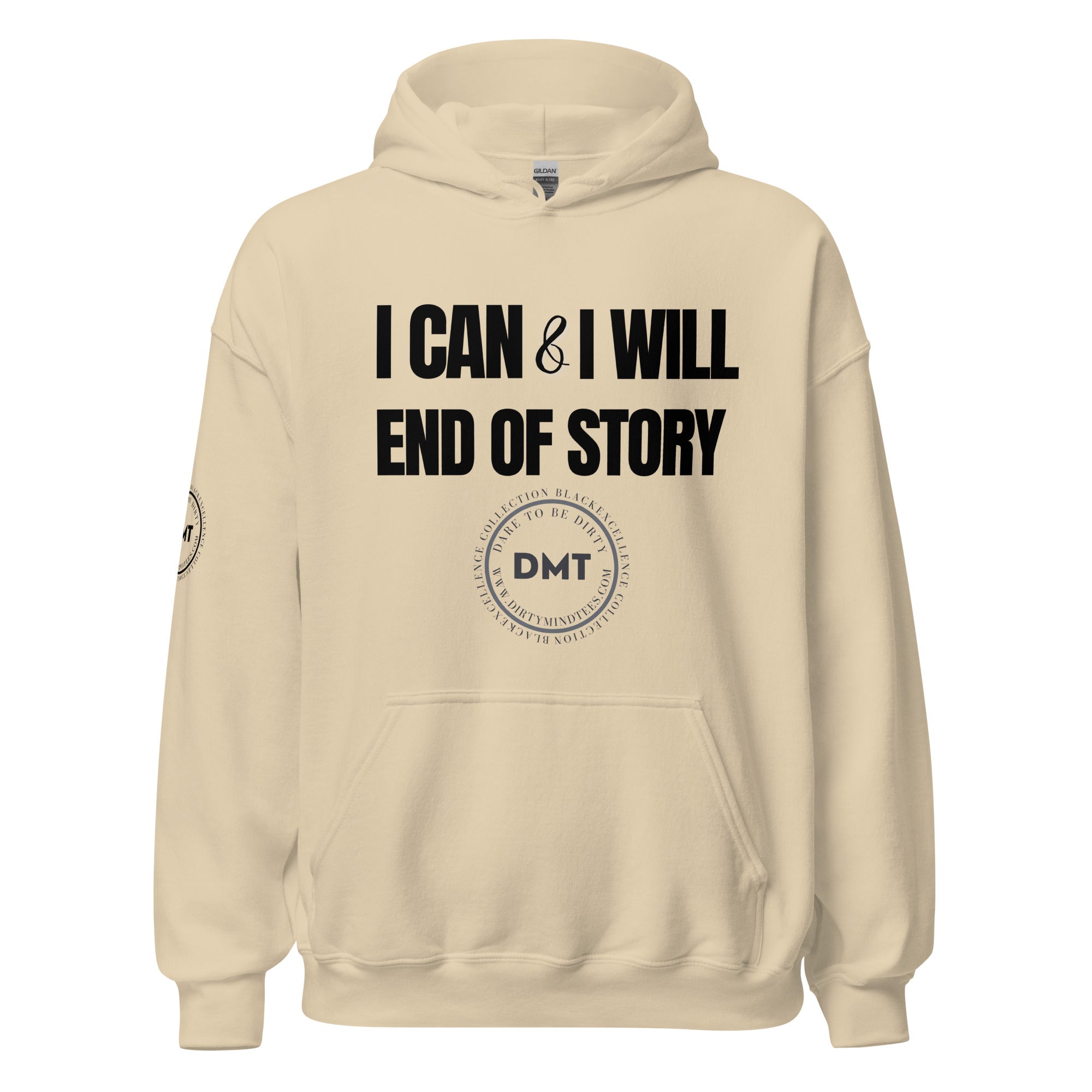 I Can and I Will Unisex Hoodie