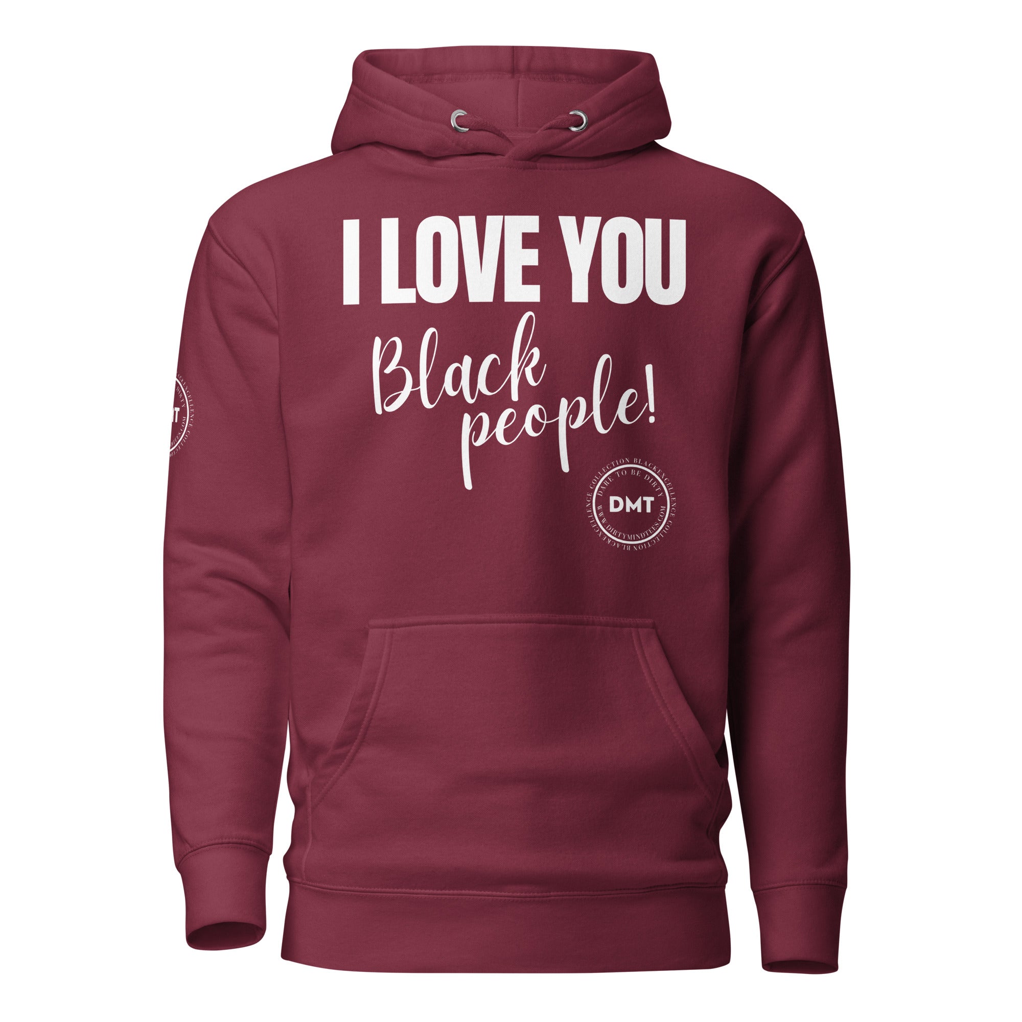 I Love You Premium Unisex Hoodie
