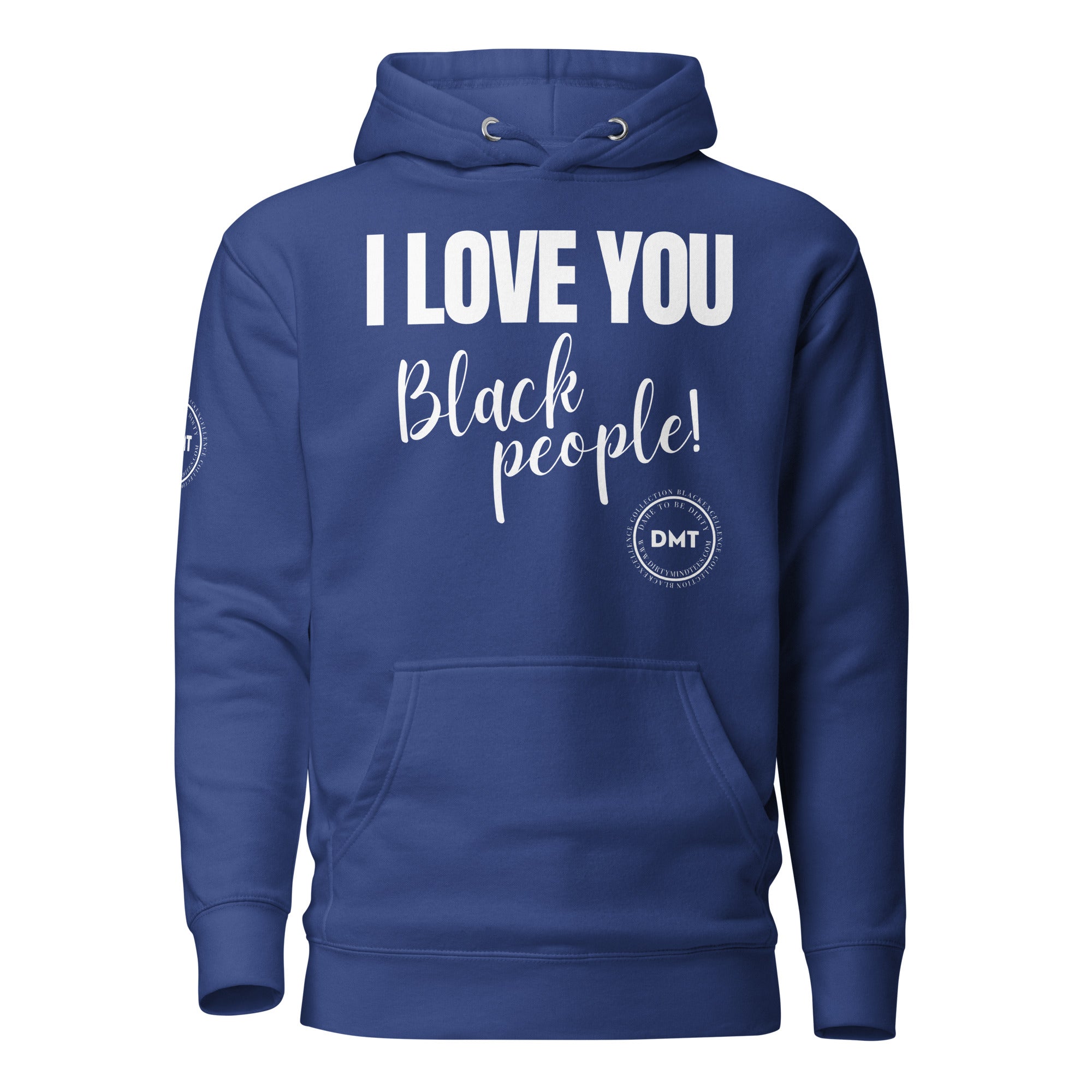 I Love You Premium Unisex Hoodie