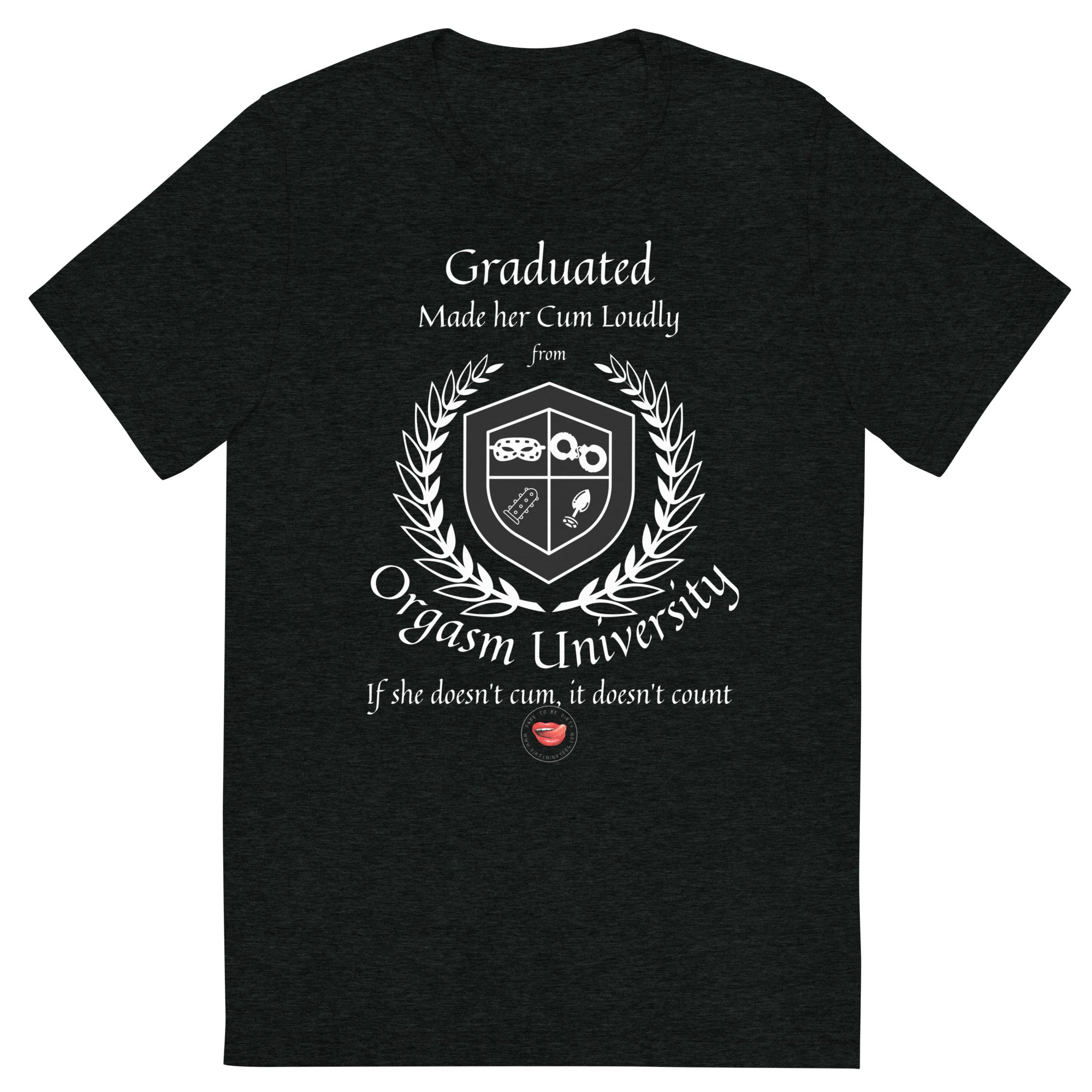 Made Her Cum Loudly Men's Tee