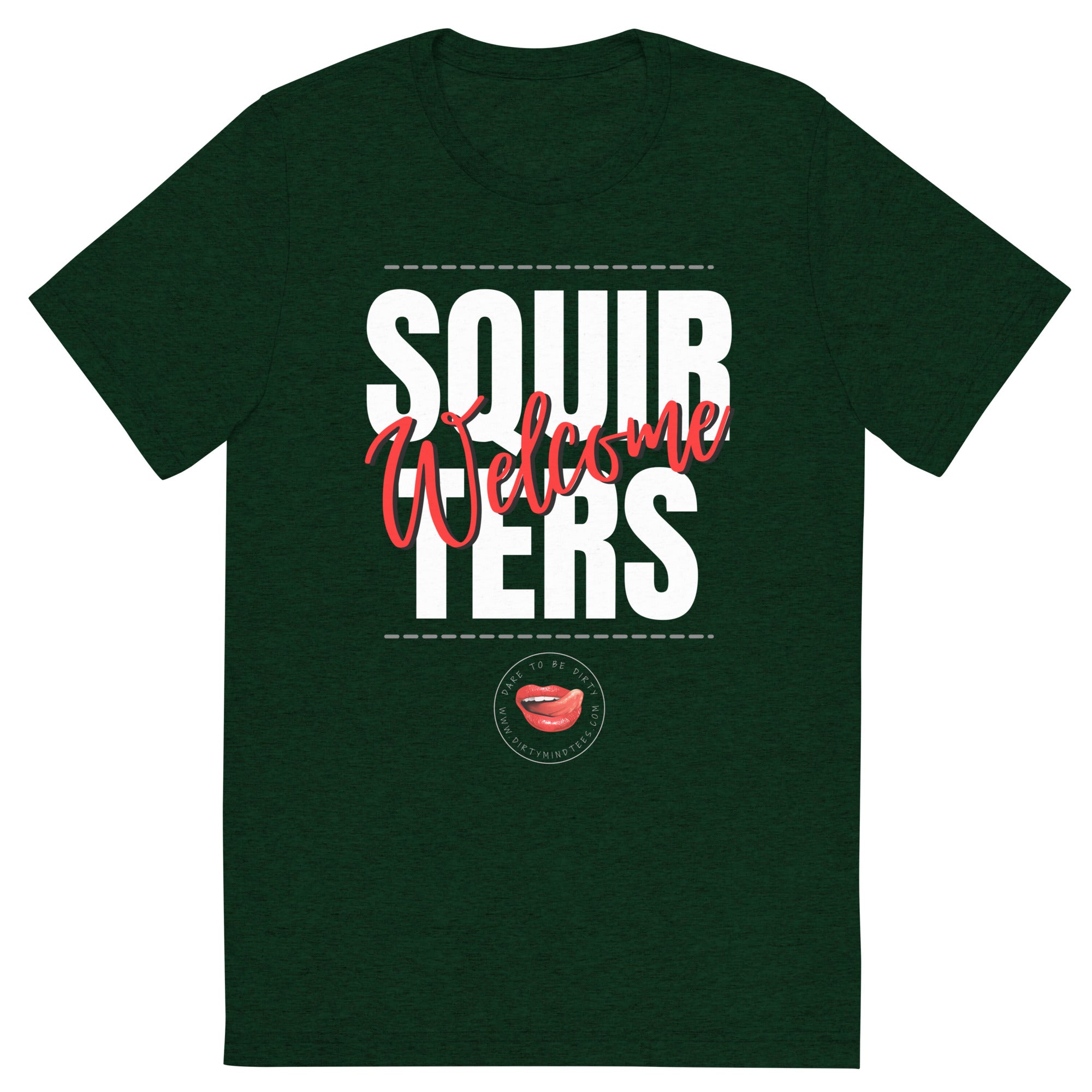 Squirters Welcome Men's Tee