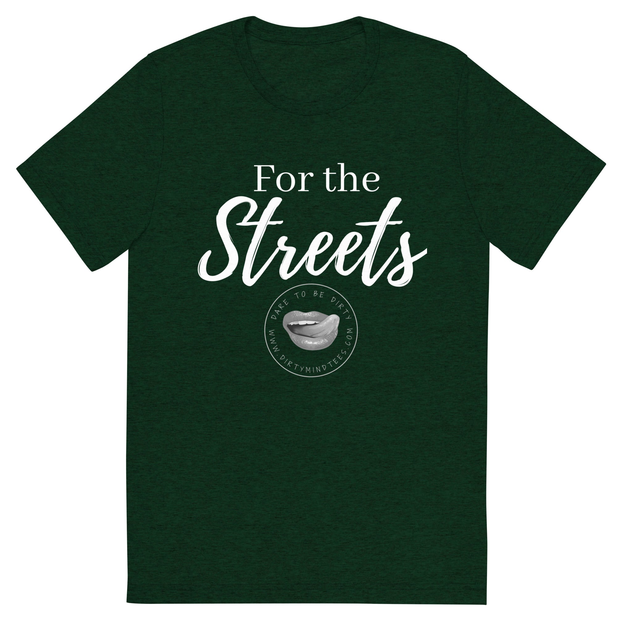 For the Streets Men's Tee