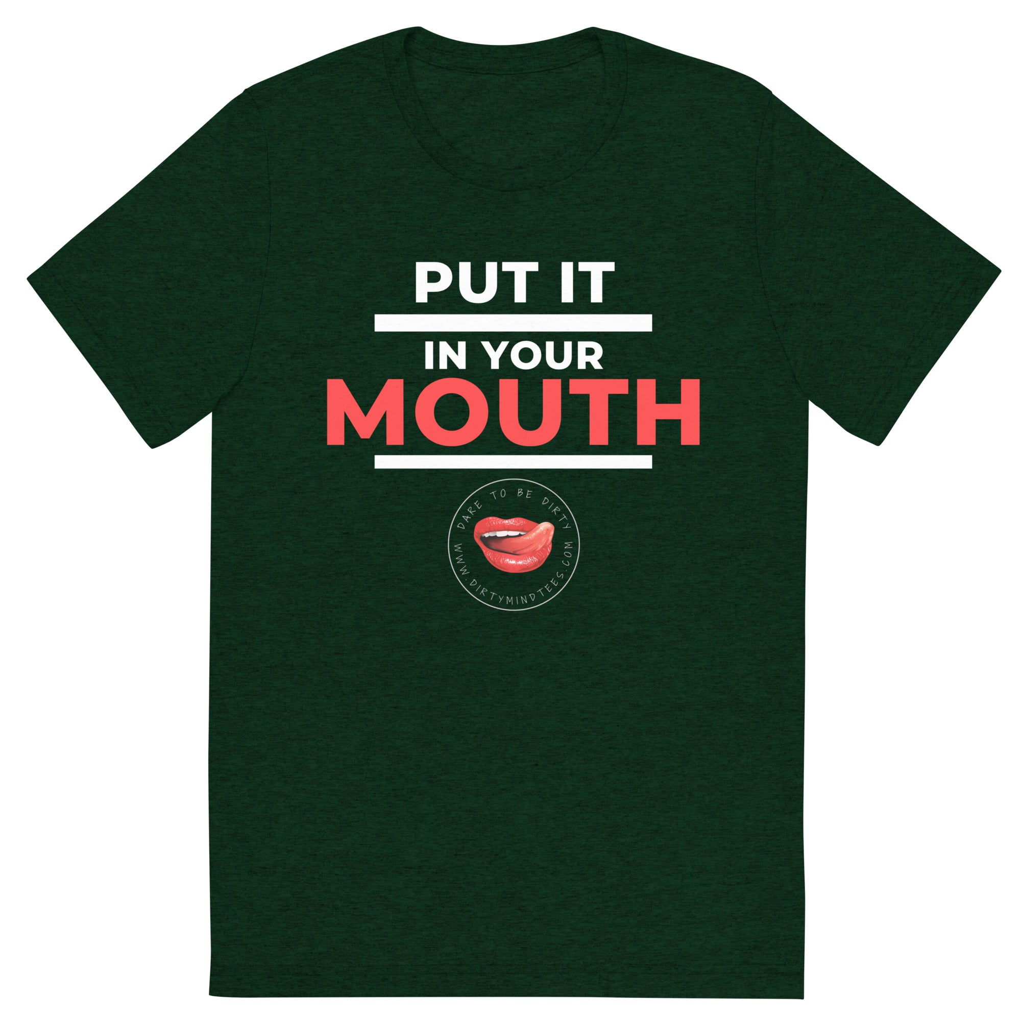 Put It In Your Mouth Men's Tee