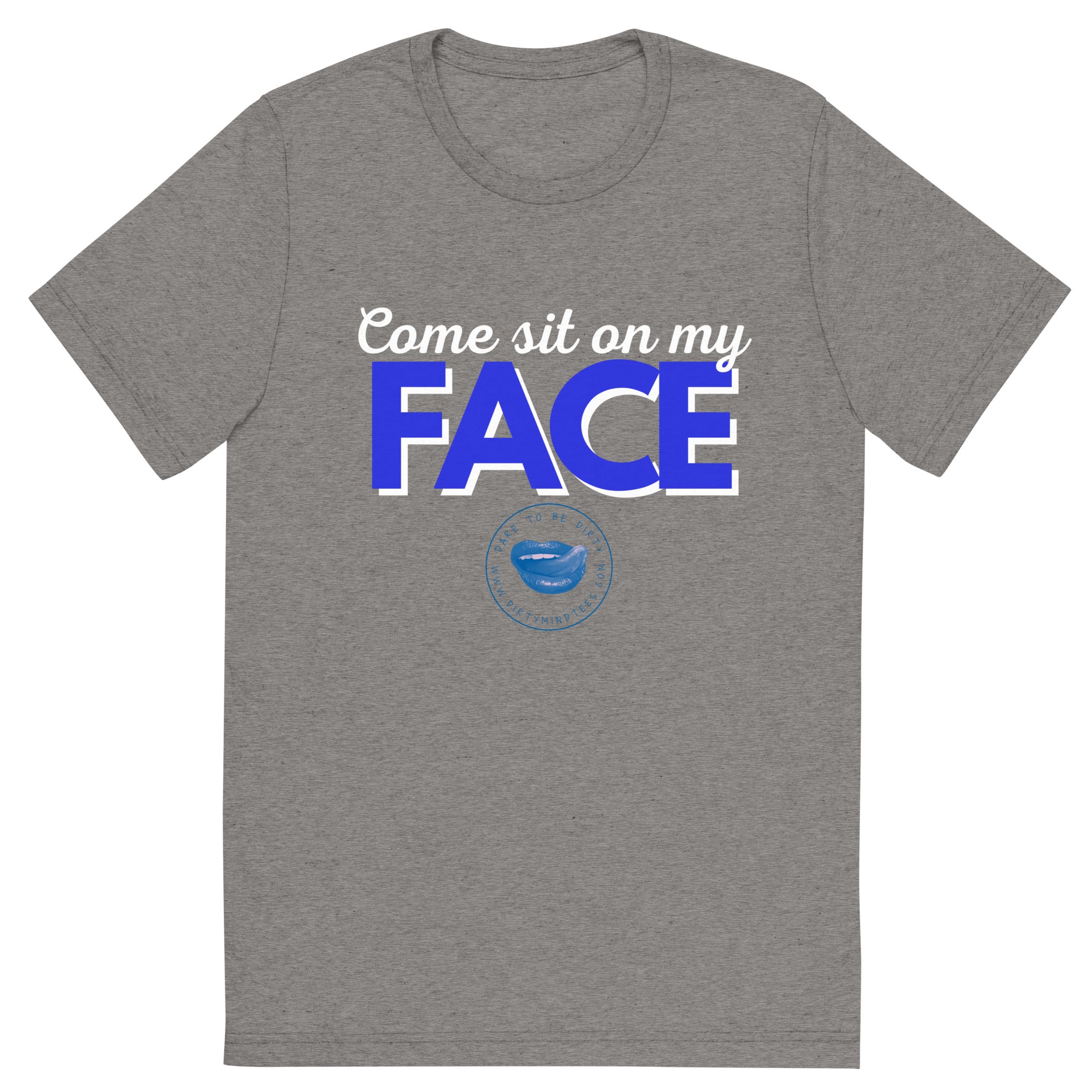 Sit On My Face Men's Tee