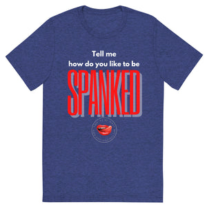 Spanked Men's Tee