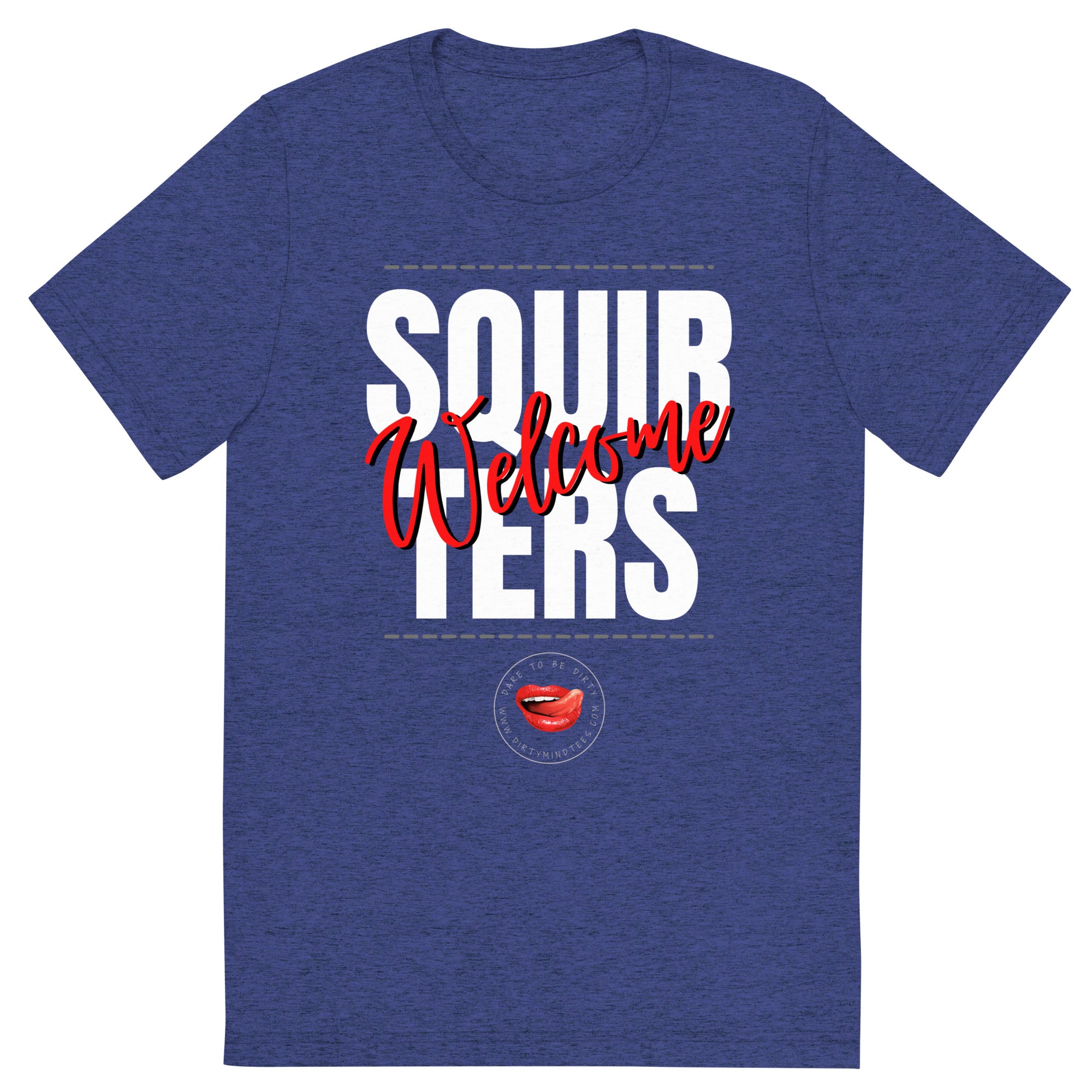 Squirters Welcome Men's Tee