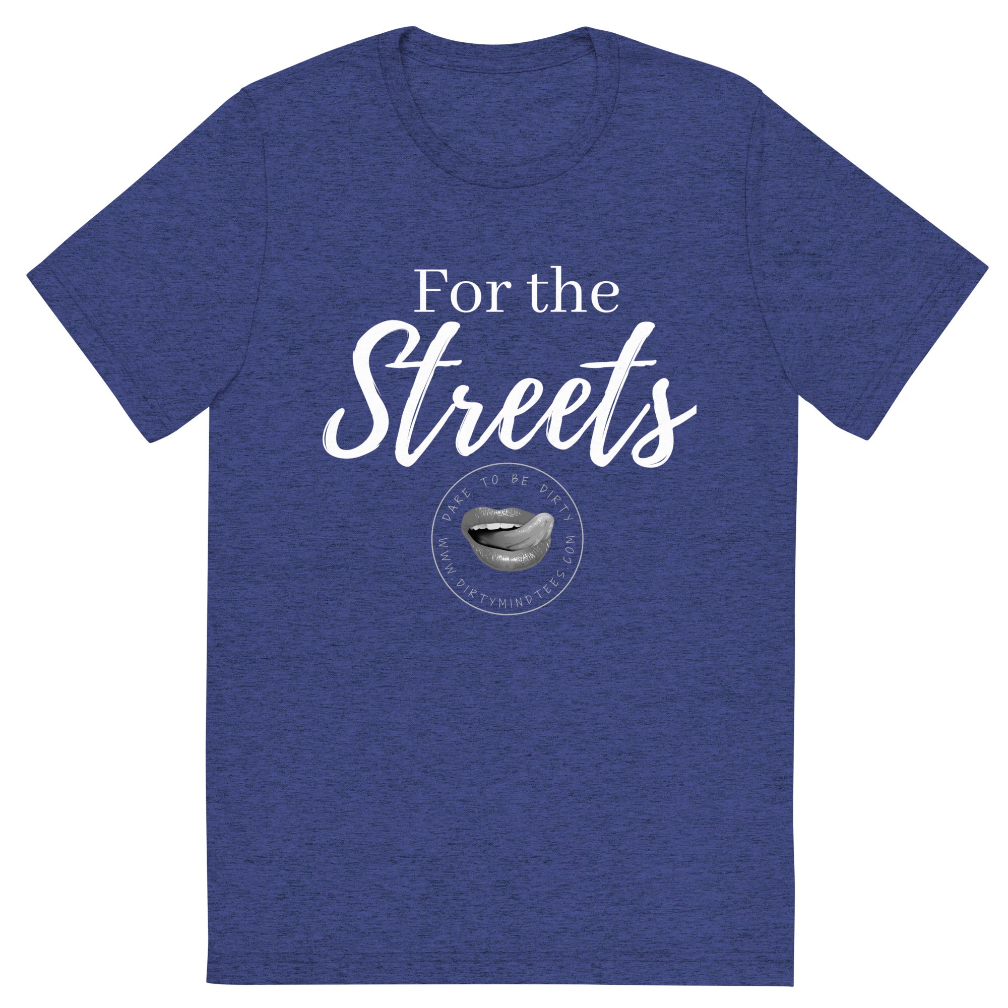 For the Streets Men's Tee