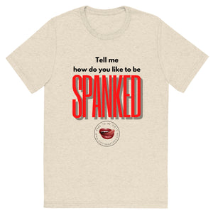 Spanked Men's Tee