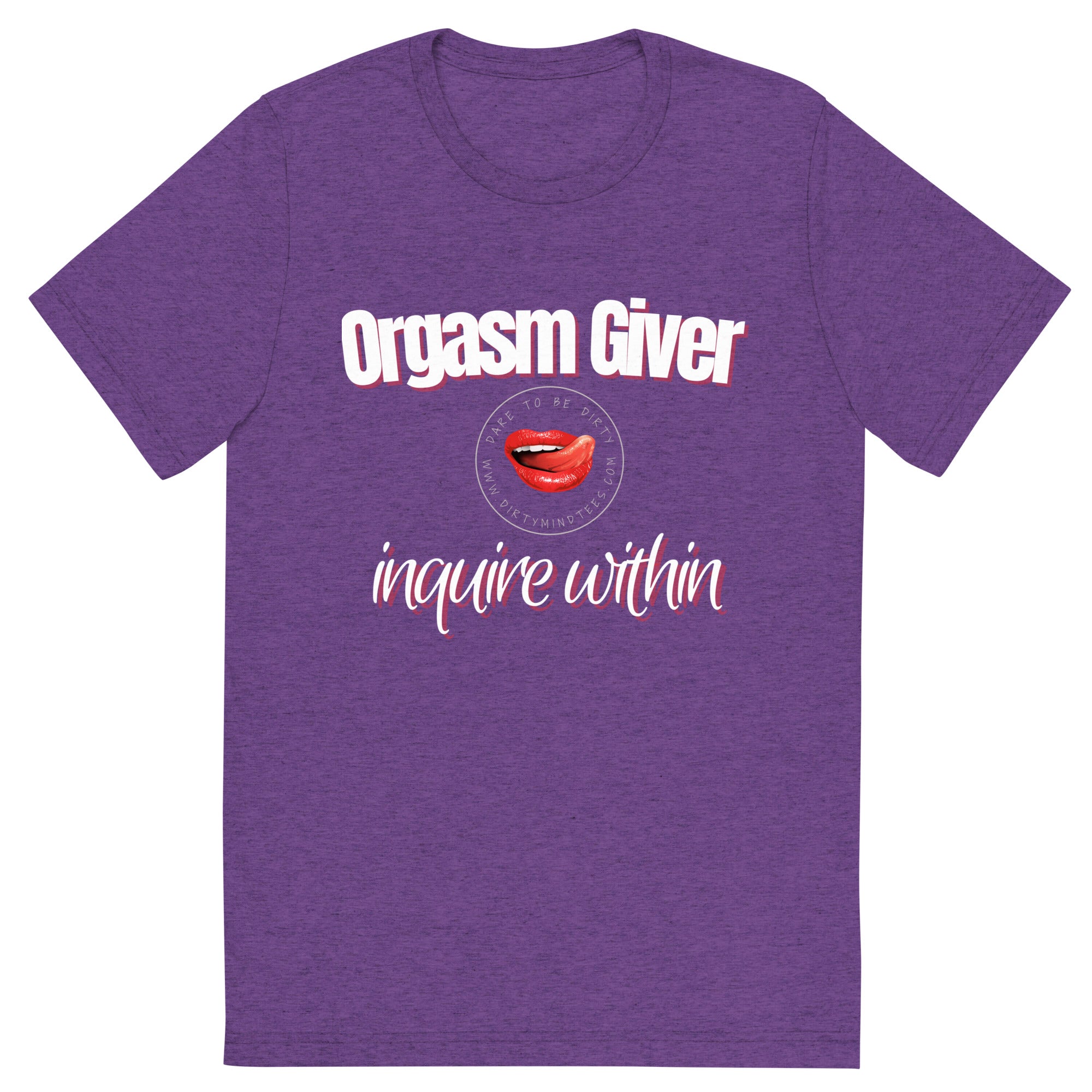 Orgasm Giver Men's Tee