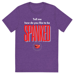 Spanked Men's Tee