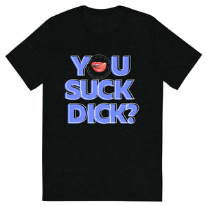 Suck It Men's Tee