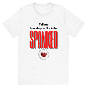 Spanked Men's Tee
