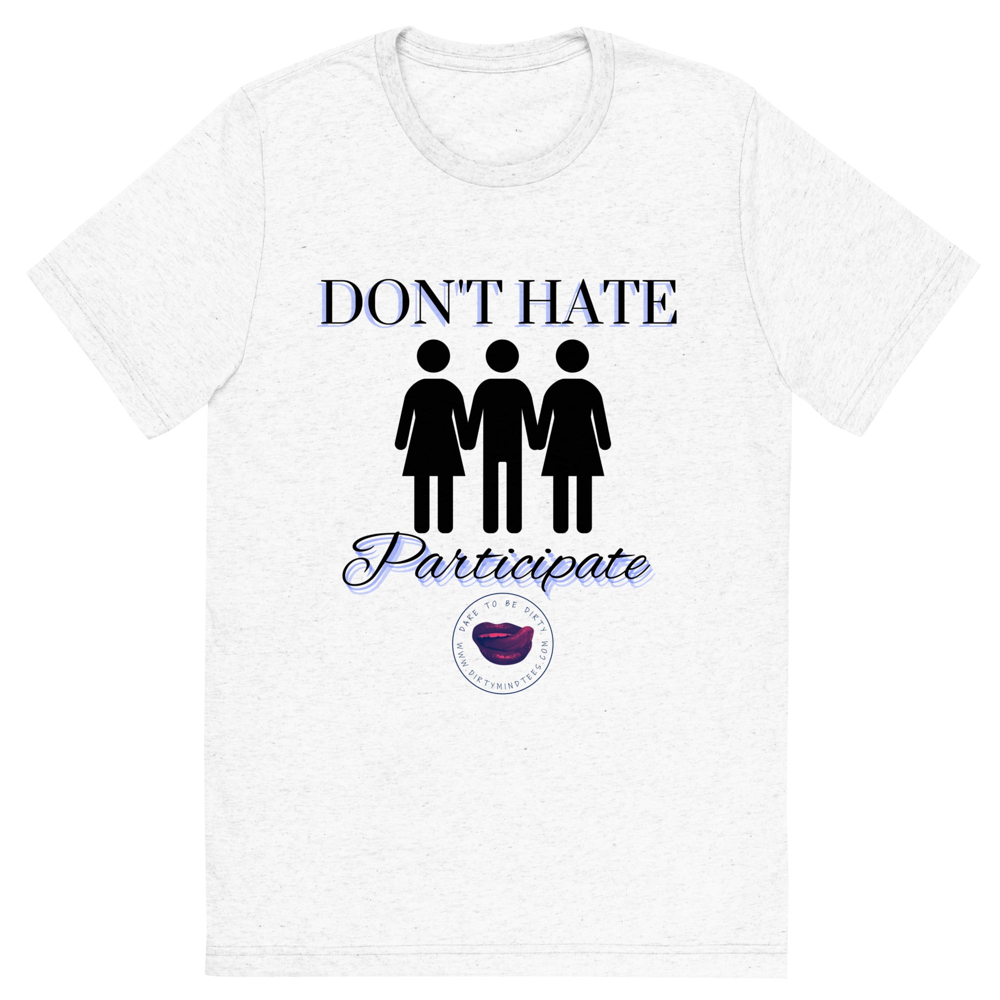 Don't Hate Men's Tee