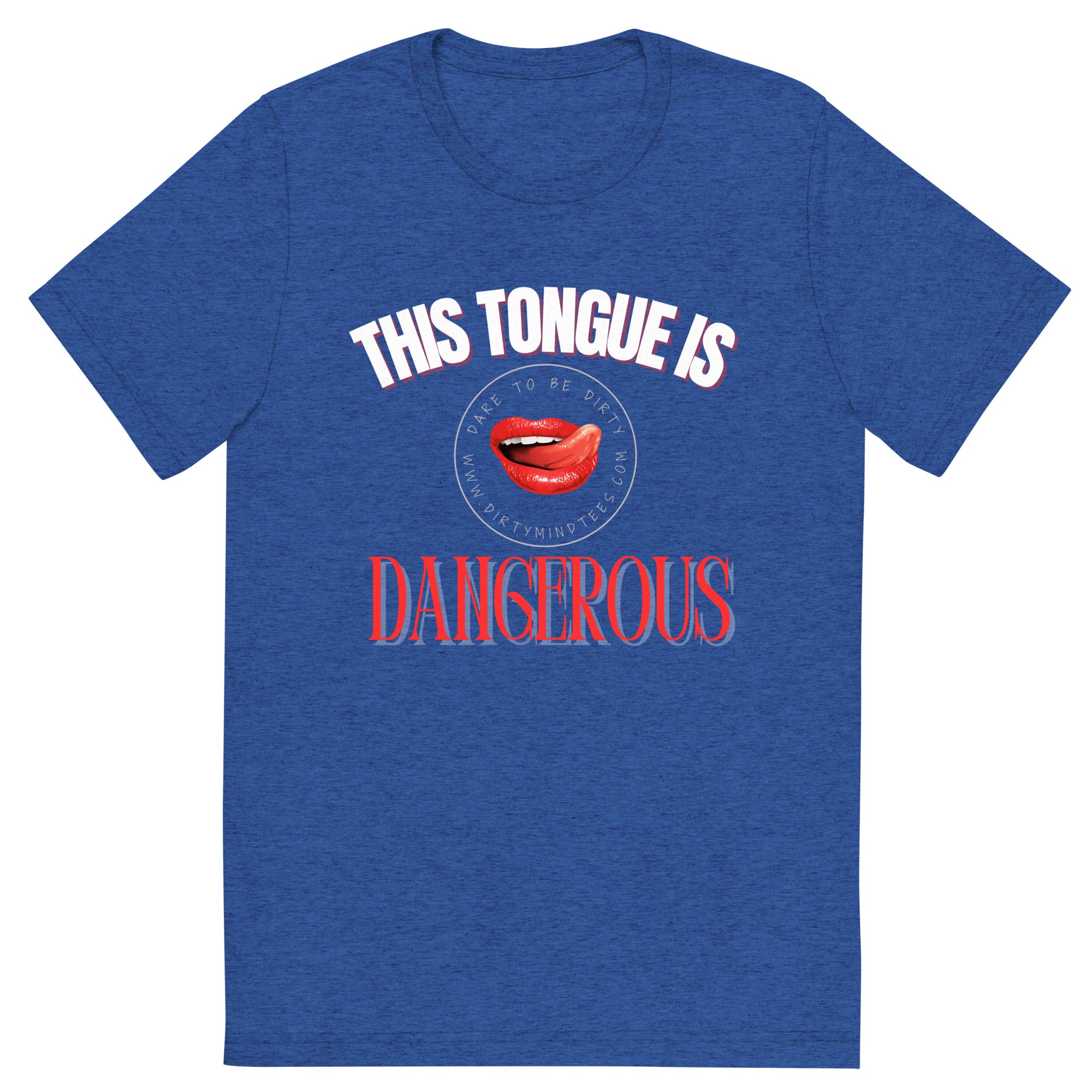 Tongue Is Dangerous Men's Tee