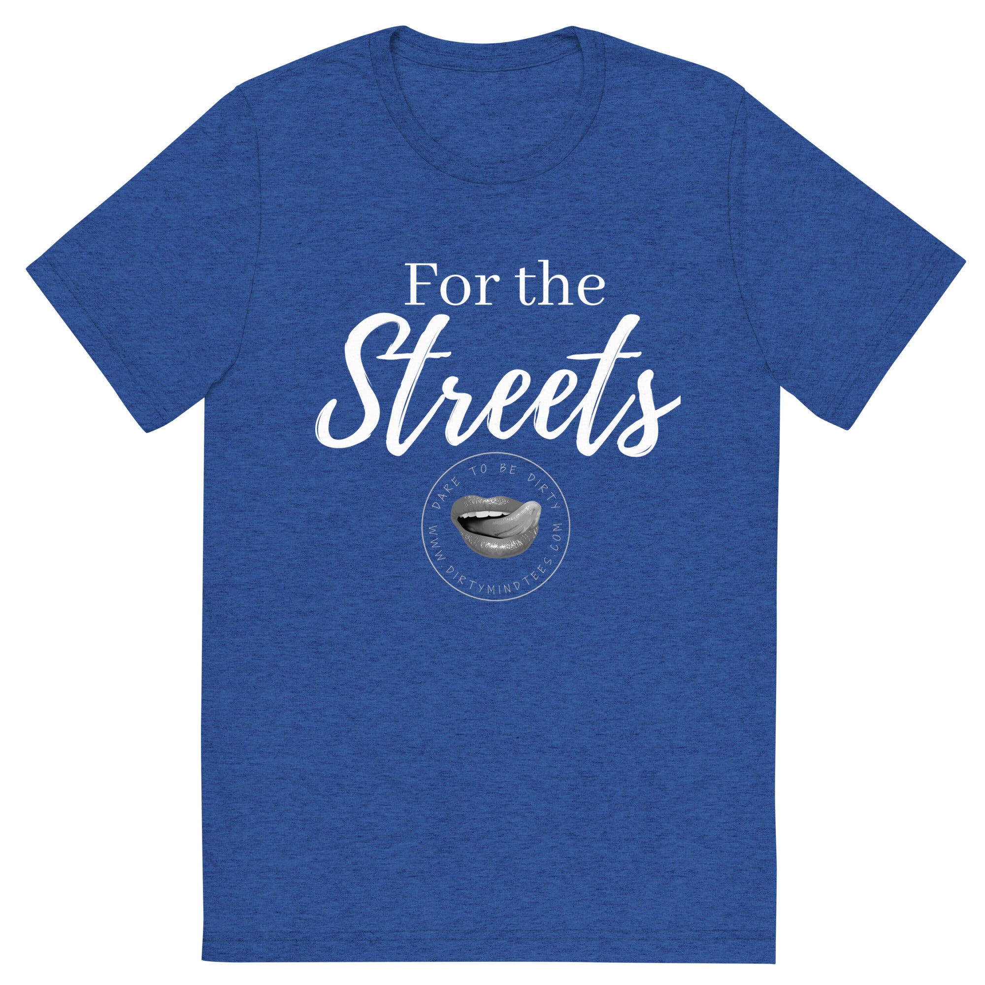 For the Streets Men's Tee