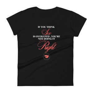 Sex Overrated Women's Tee
