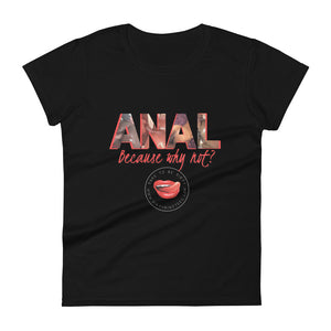 Anal Women's Tee