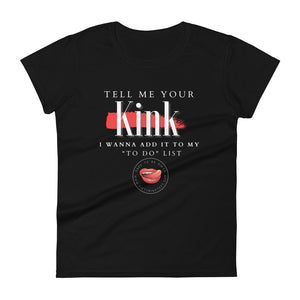 Tell Me Your Kink Women's Tee